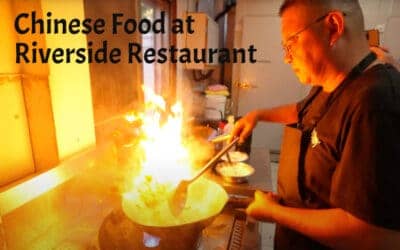 Chinese Food at Riverside Restaurant
